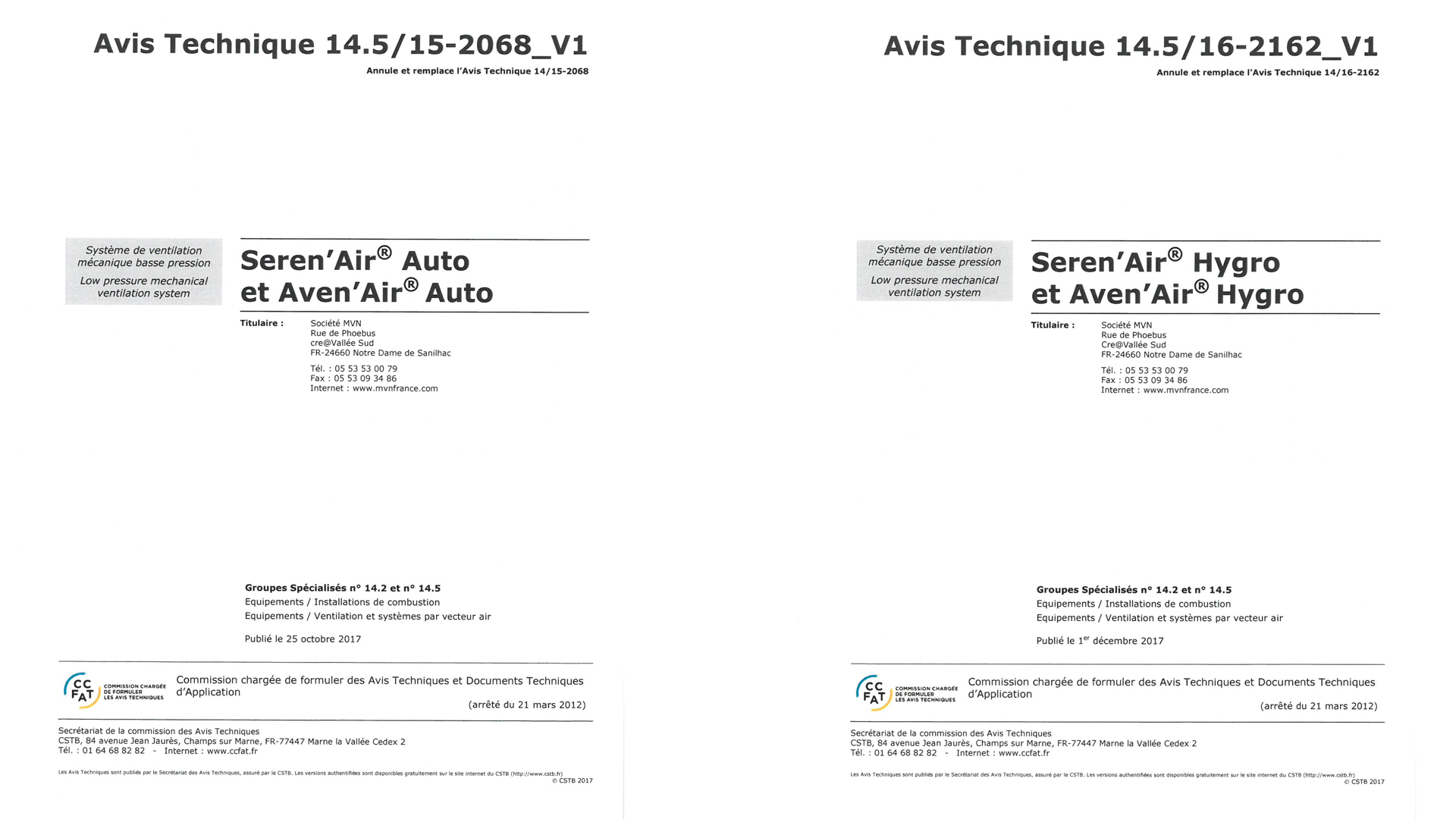Avis technique auto 14.5/15-2068_V1 et Avis technique Hygro 14.5/16-2162_V1